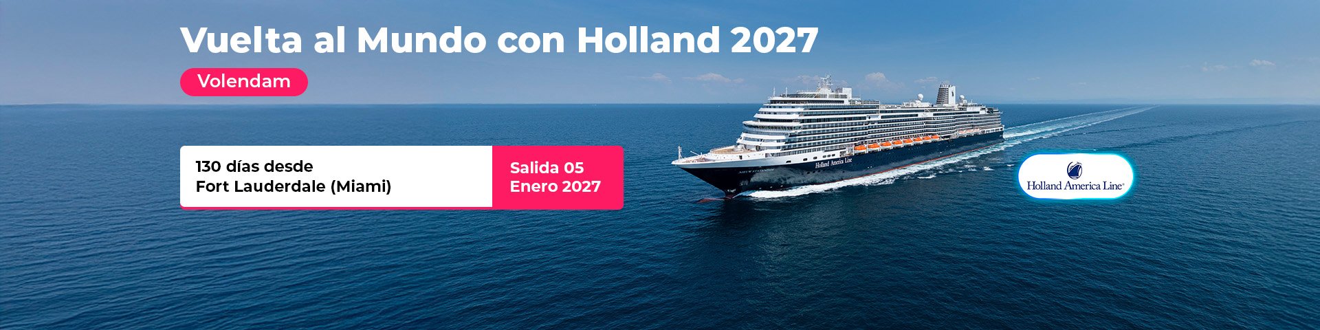 Vuelta al Mundo Holland 2027. SoloCruceros.com