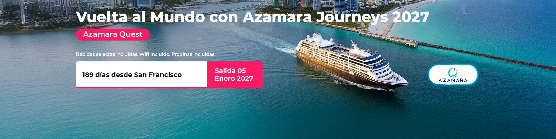 Vuelta al Mundo Azamara 2027. SoloCruceros.com